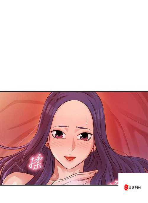 羞羞漫漫登录页面免费漫画在线阅读全文：精彩内容等你探索